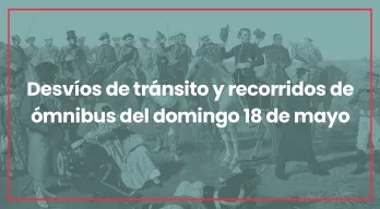 Imagen Desvíos de tránsito y modificaciones en recorridos de ómnibus por los festejos del 18 de mayo en Las Piedras