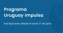 Uruguay Impulsa: Trabajo y Capacitación abre sus inscripciones